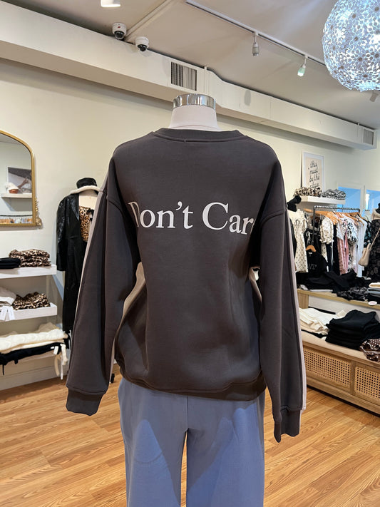 Don't Know Don't Care Pullover