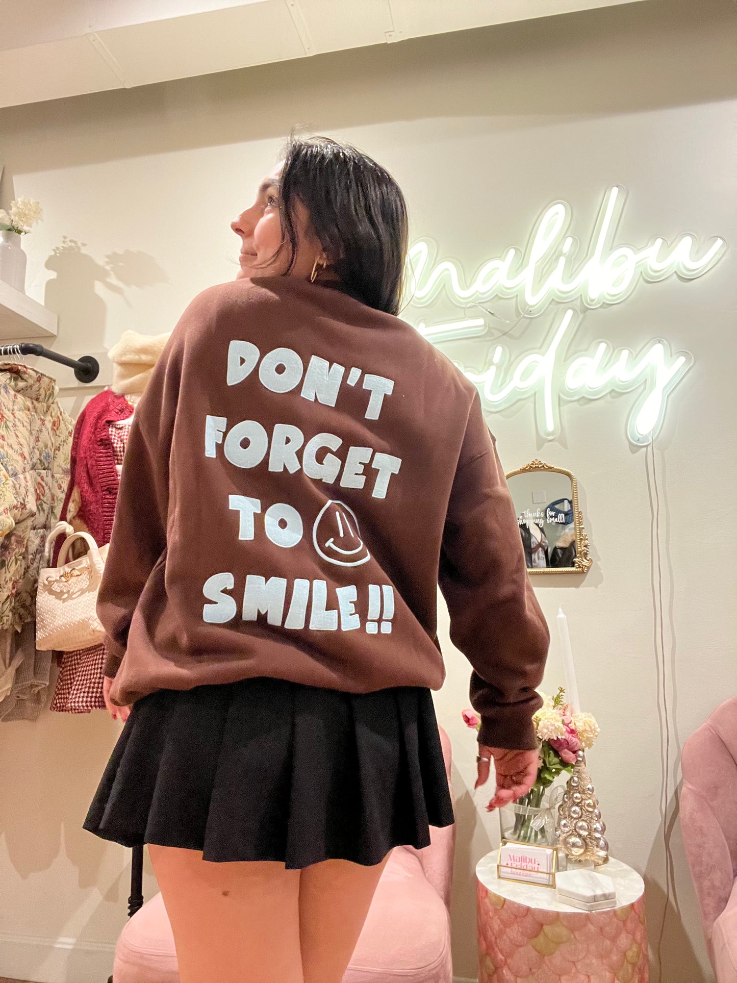 Don't Forget To Smile Pullover