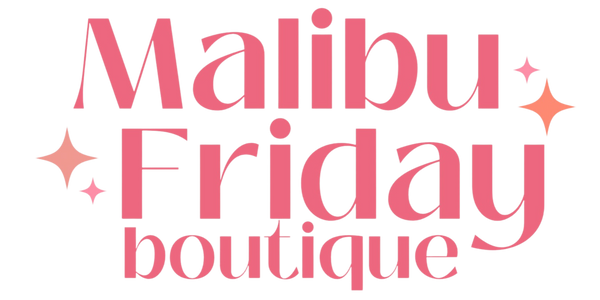 Malibu Friday